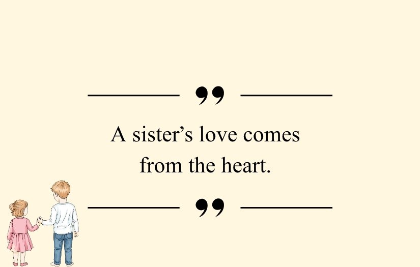 Heartfelt Heart Touching Emotional Brother And Sister Quotes