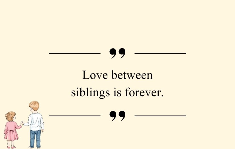 Love Heart Touching Emotional Brother And Sister Quotes