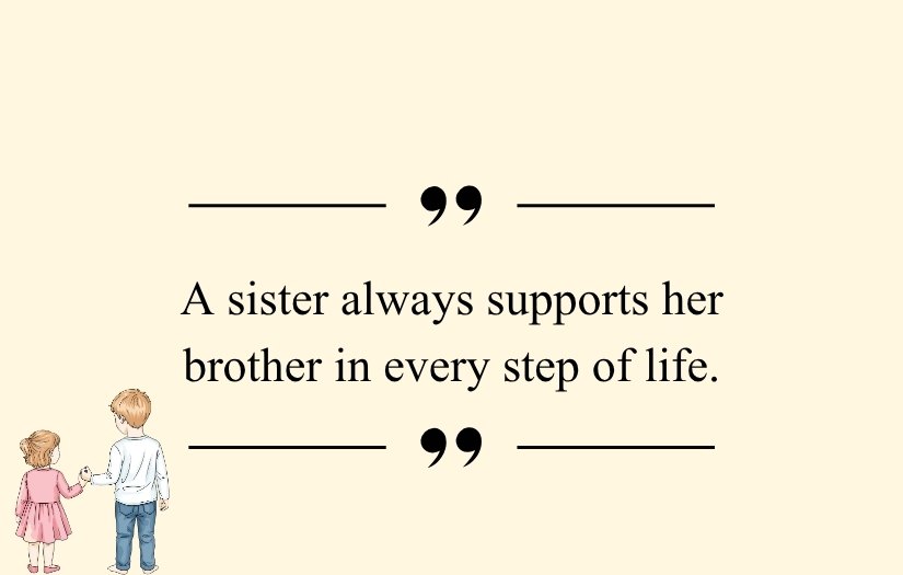 Long Heart Touching Emotional Brother And Sister Quotes