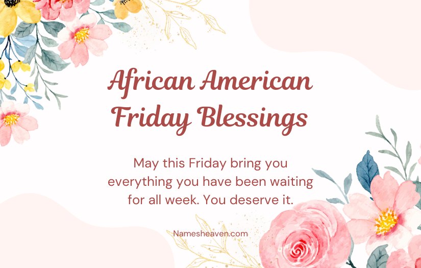 African American Friday Blessings